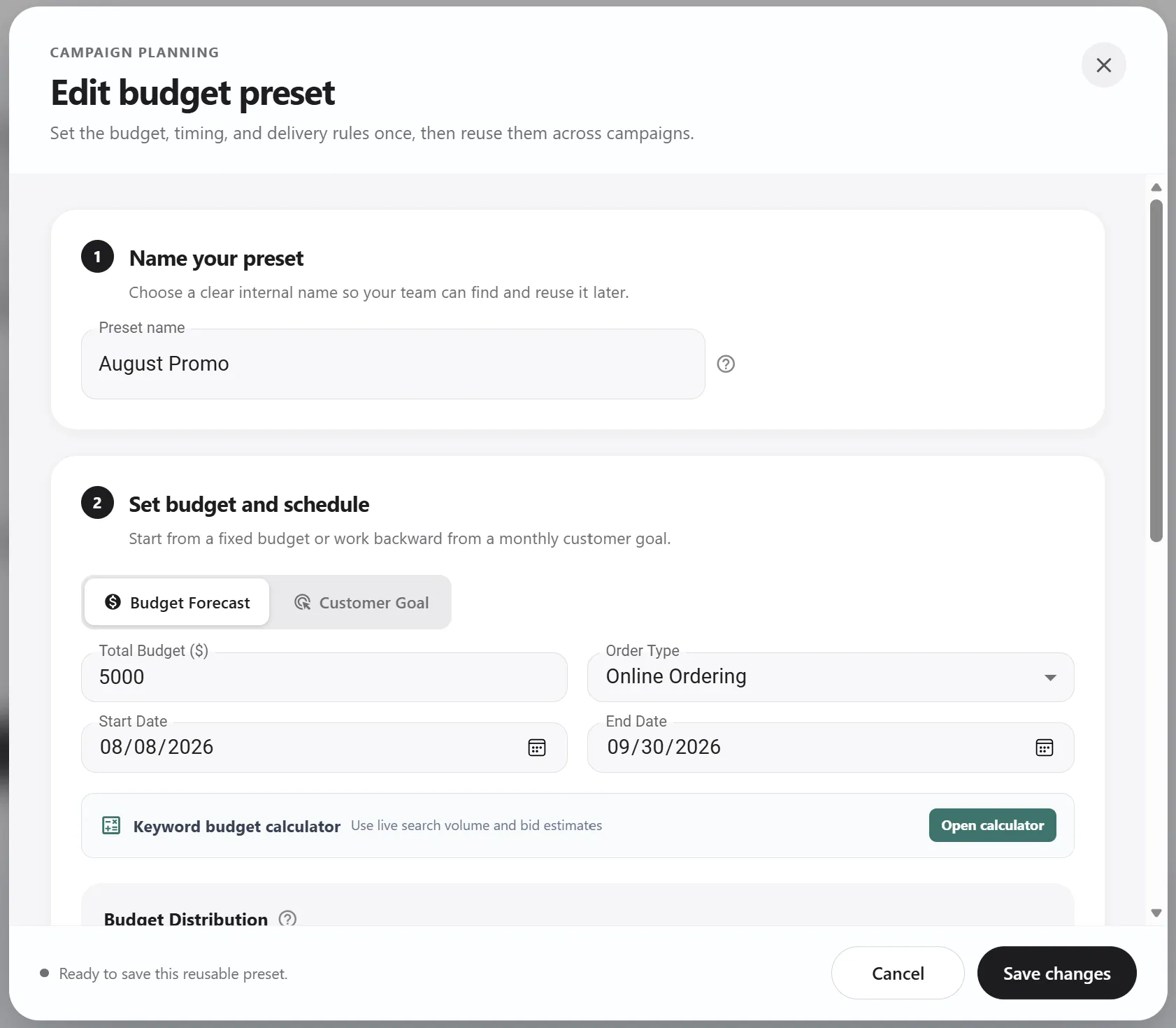 Edit budget preset dialog with total budget, order type, and start and end dates